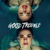 Good Trouble