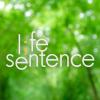 Life Sentence