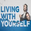 Living With Yourself