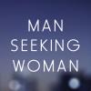 Man Seeking Woman