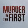 Murder in the First