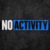 No Activity