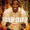 turn_up_charlie_xxlg