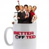 better_off_ted_xlg-1-