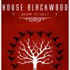 House Blackwood